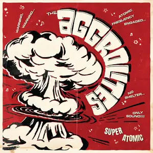 The Aggrolites - Super Atomic (2026) [Official Digital Download]