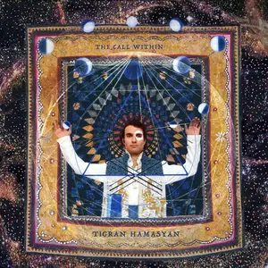 Tigran Hamasyan - The Call Within (2020) [Official Digital Download 24/48]