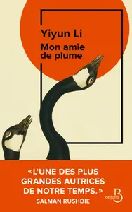 Mon amie de plume - Yiyun Li