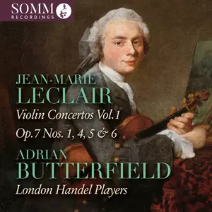 Adrian Butterfield - Leclair Violin Concertos, Vol. 1 (2025) [Official Digital Download 24/96]