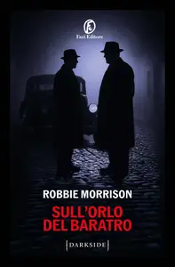 Sull'orlo del baratro - Robbie Morrison