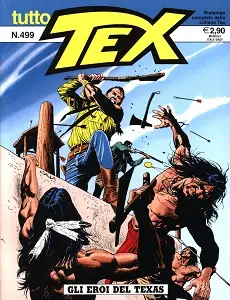 Tutto Tex - Volume 499 - Gli Eroi Del Texas