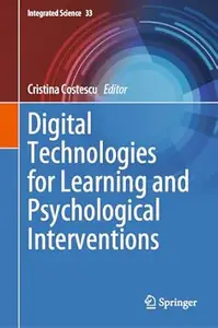 Digital Technologies for Learning and Psychological Interventions