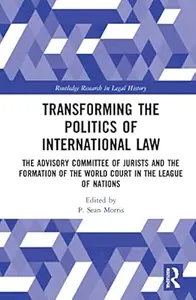 Transforming the Politics of International Law
