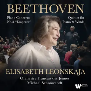 Elisabeth Leonskaja - Beethoven: Piano Concerto No. 5, Op. 73 "Emperor" & Quintet for Piano and Winds, Op. 16 (2025) [24/96]