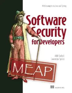 Software Security for Developers (MEAP V06)