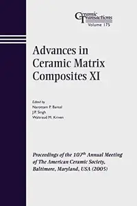 Advances in Ceramic Matrix Composites XI, Volume 175