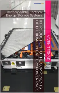 Introduction To the Components of Lithium-Ion Battery Power Pack
