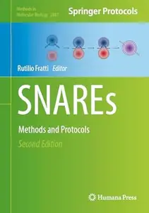 SNAREs: Methods and Protocols (2nd Edition)