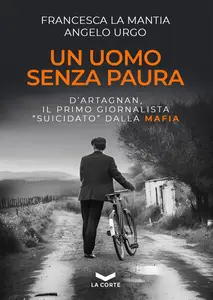 Un uomo senza paura - Francesca La Mantia & Angelo Urgo