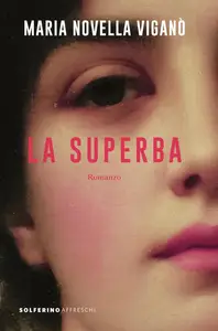 Maria Novella Viganò - La Superba