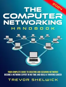 The Computer Networking Handbook