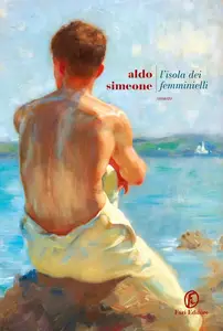 L'isola dei femminielli - Aldo Simeone