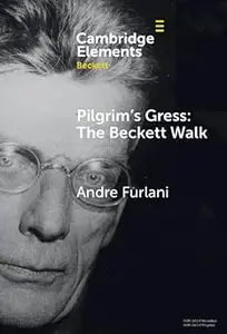 Pilgrim's Gress: The Beckett Walk