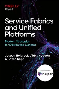 Service Fabrics and Unified Platforms