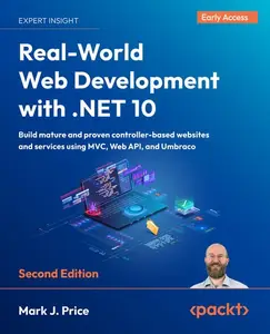 Real-World Web Development with .NET 10 - Second Edition (Early Accesss)