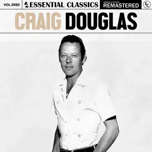 Craig Douglas - Essential Classics, Vol. 980- Craig Douglas (2025) [Official Digital Download]