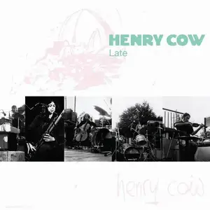 Henry Cow - The Road: Volumes 6-10 [Recorded 1976-1978, 4CD 40th Anniversary Box Set] (2009)