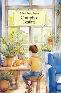 Complice l'estate - Mavi Pendibene