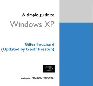 A Simple Guide to Windows XP