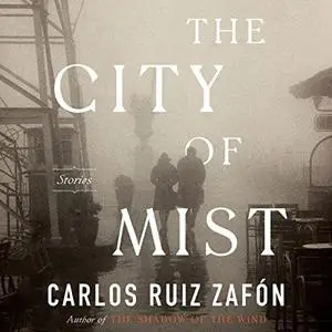 The City of Mist: Stories [Audiobook]