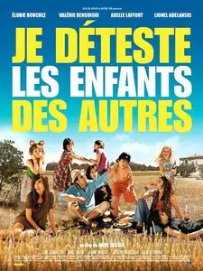 Je déteste les enfants des autres (2007) [Re-UP]