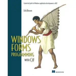 Windows Forms Programming with C# [Repost]