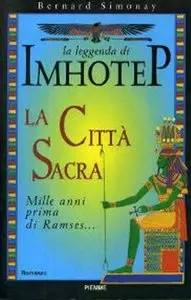 Bernard Simonay - La leggenda di Imhotep Vol.III, La città sacra