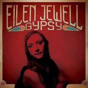 Eilen Jewell - Gypsy (2019)