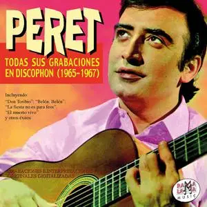 Peret - Todas Sus Grabaciones En Discophon 1965-1967 (1998)