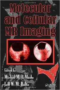 Molecular and Cellular MR Imaging