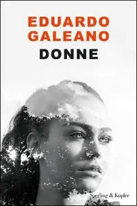 Eduardo Galeano - Donne