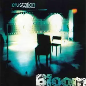 Crustation with Bronagh Slevin - Bloom (1997)