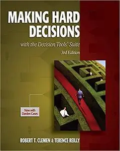 Making Hard Decisions with DecisionTools 3rd Edition