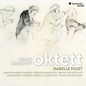 Isabelle Faust - Schubert: Oktett (2018)