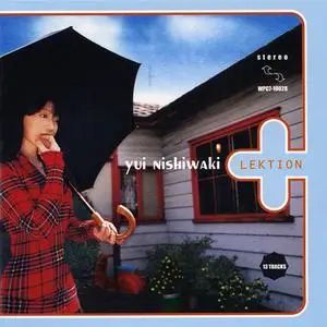 Yui Nishiwaki - LEKTION (1999)