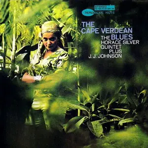 Horace Silver - The Cape Verdean Blues (1965) [RVG Edition, 2004]
