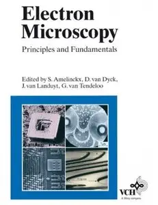 Electron Microscopy: Principles and Fundamentals [Repost]