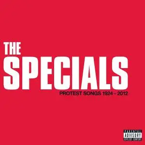 The Specials - Protest Songs 1924 – 2012 (2021)