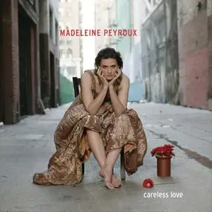 Madeleine Peyroux - Careless Love (Deluxe Edition) (2004/2021)