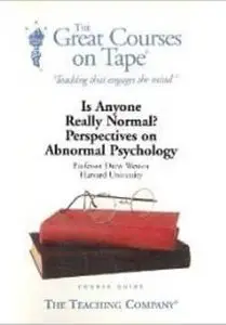 Is Anyone Really Normal? Perspectives on Abnormal Psychology
