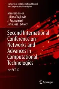 Second International Conference on Networks and Advances in Computational Technologies: NetACT 19