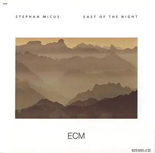 Stephan Micus 1985-1987. East of the Night - Ocean - Twilight Fields