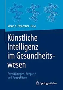 Künstliche Intelligenz im Gesundheitswesen