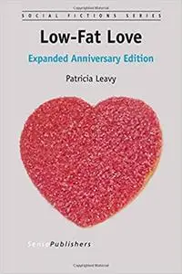 Low-Fat Love, Expanded Anniversary Edition