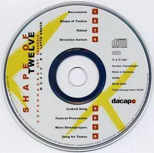 Copenhagen Art Ensemble - Shape Of Twelve - Music by Lotte Anker (1997) {Dacapo DCCD9430}