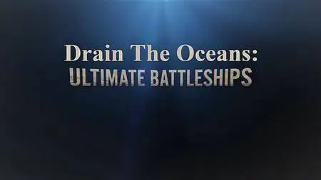 N.G. - Drain the Oceans Series 1: Ultimate Battleships (2018)