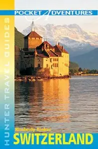 Pocket Adventures Switzerland (Pocket Adventures) 