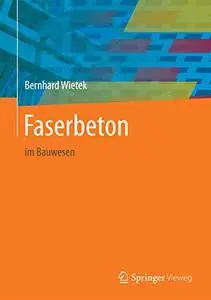 Faserbeton: im Bauwesen
