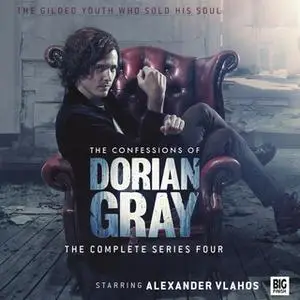«The Confessions of Dorian Gray Series 4» by Various Authors
